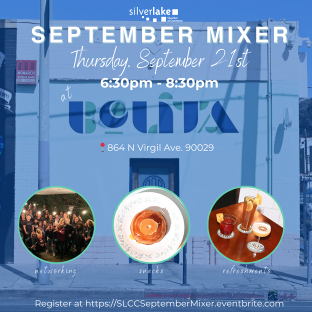 Silver Lake Chamber of Commerce September Mixer at Bolita in Virgil Village