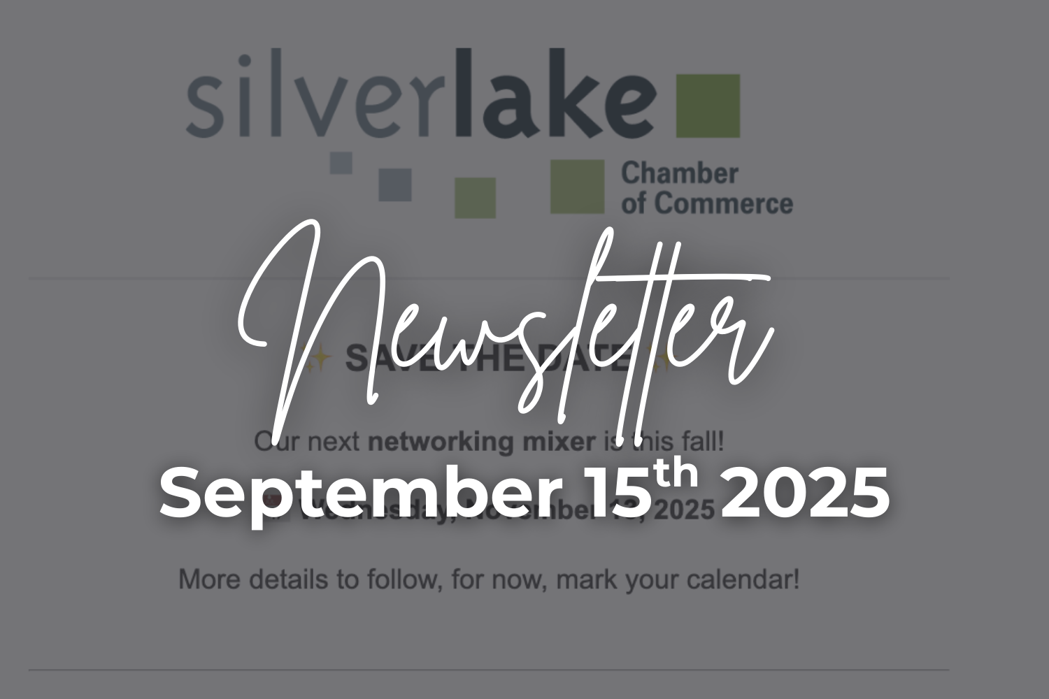 Silver Lake Chamber of Commerce's September 15th newsletter