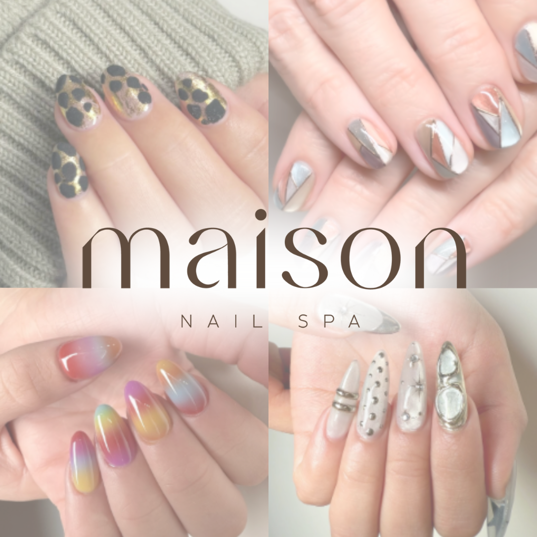 Maison Nail Spa